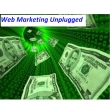 Web Marketing Unplugged