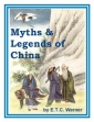 Myths And Legends Of China