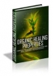 Organic Healing Properties