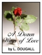 A Dozen Ways Of Love