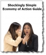 Shockingly Simple Economy Of Action Guide