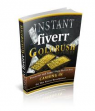 Instant Fiverr Goldrush