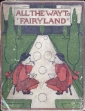 All The Way To Fairyland