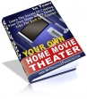 Your Own Home Movie Theater
