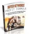 Buyer Keywords Profits Formula