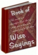 Book Of Wise Sayings