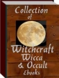 Collection Of Witchcraft Wicca And Occult eBooks