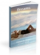 Dreams: Unlock The Power Of Your Mind