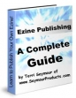 Ezine Publishing: A Complete Guide