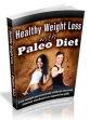 Healthy Weight Loss With Paleo Diet