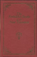 The Forbidden Books Of The New Testament