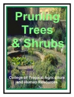 Pruning Trees And Shrubs