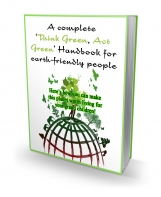 A Complete Think Green, Act Green Handbook