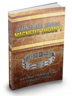 Learn To Heal Through Magnetic Therapy