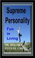 Supreme Personality- Fun In Living