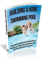 Building A Home Swimming Pool