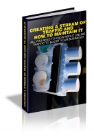 Creating A Stream of Traffic And How To Maintain It