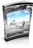 The Quintessential Guide To Marketing Ads