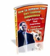 How To Achieve Your Own Financial Independence